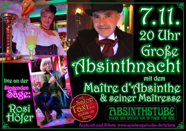 grosse absinthnacht mit dem maitre d'absinthe und seiner maitresse